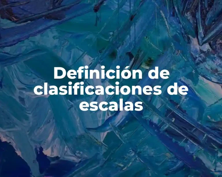 Definición de clasificaciones de escalas