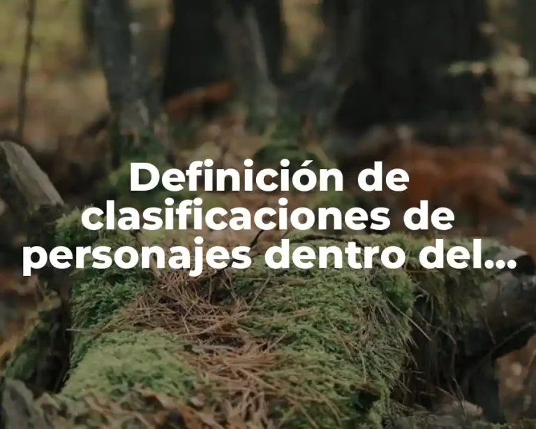 Definición de clasificaciones de personajes dentro del teatro