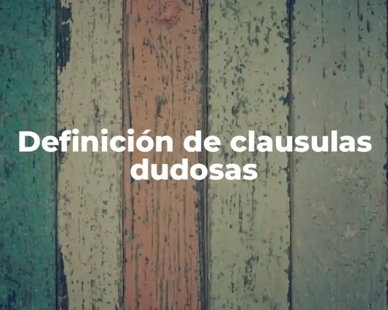 Definición de clausulas dudosas