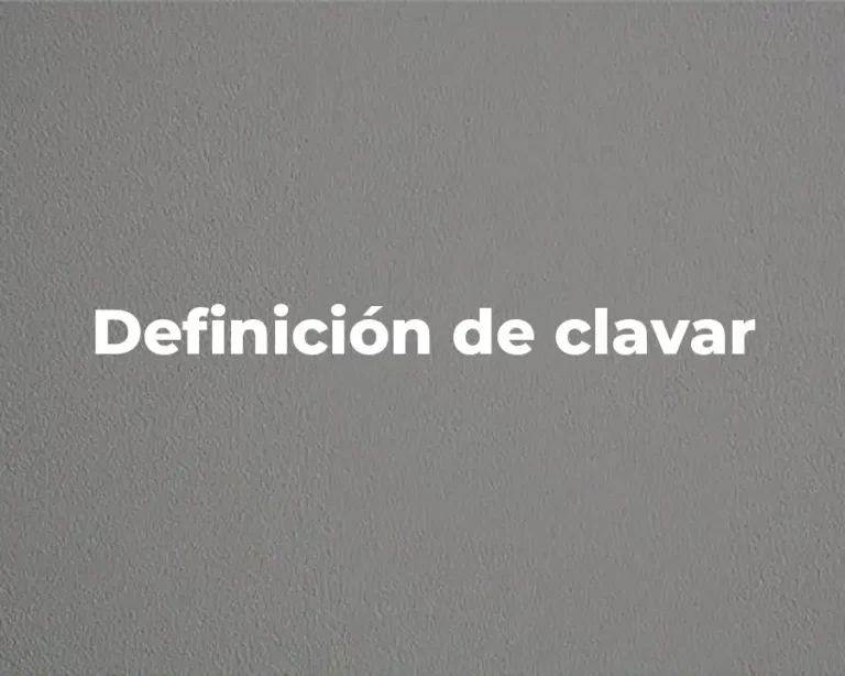 Definición de clavar