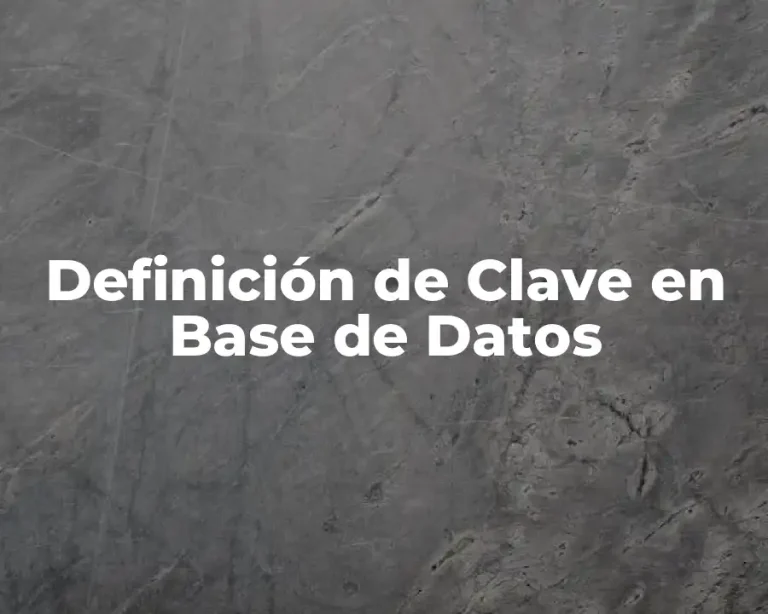 Definición de Clave en Base de Datos