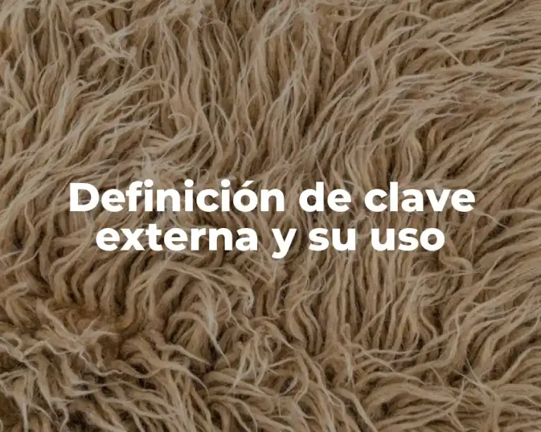Definición de clave externa y su uso