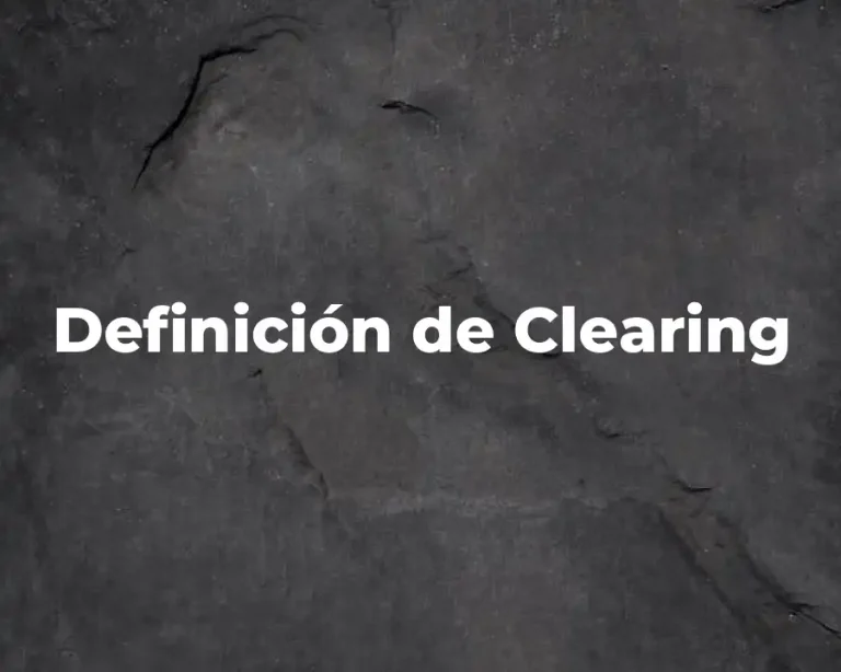 Definición de Clearing