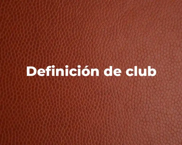 Definición de club