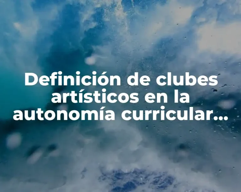 Definición de clubes artísticos en la autonomía curricular preescolar