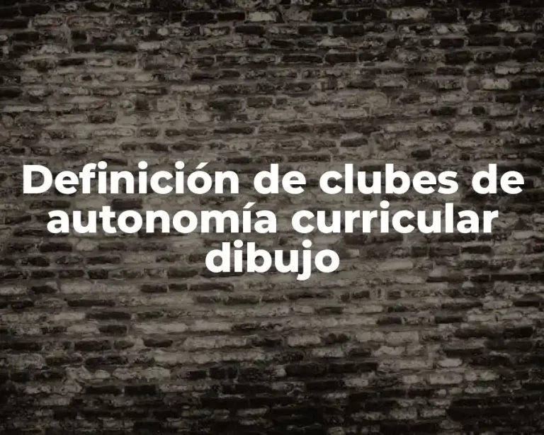 Definición de clubes de autonomía curricular dibujo
