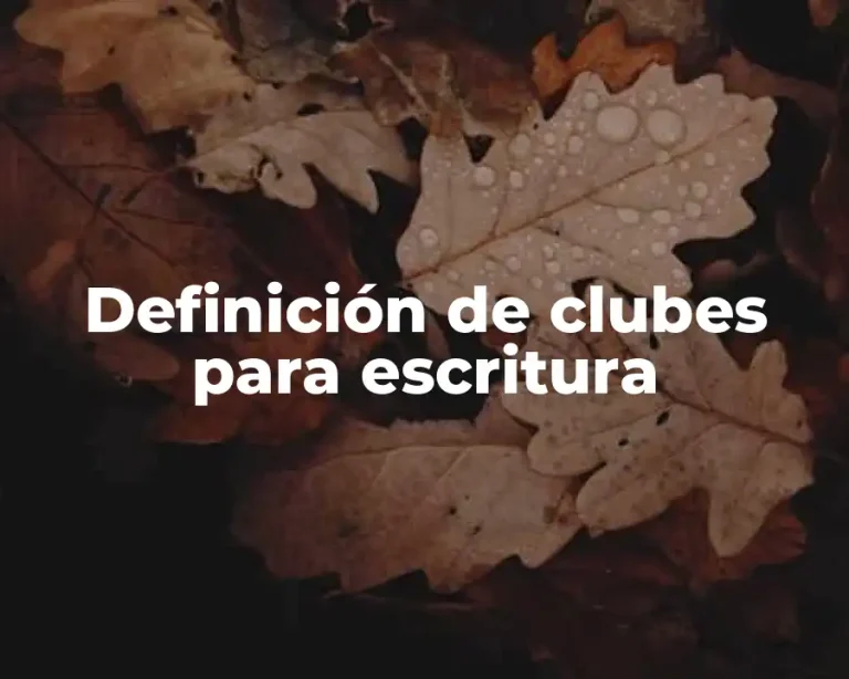 Definición de clubes para escritura