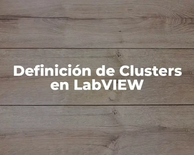 Definición de Clusters en LabVIEW