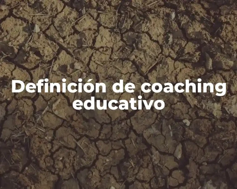 Definición de coaching educativo