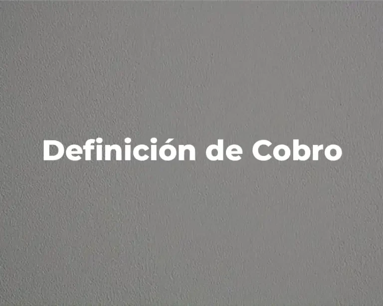Definición de Cobro