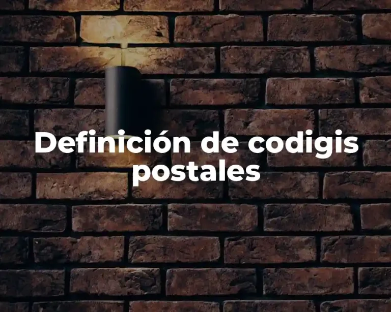 Definición de codigis postales