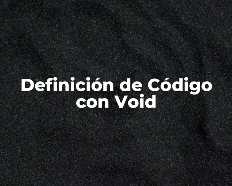Definición de Código con Void
