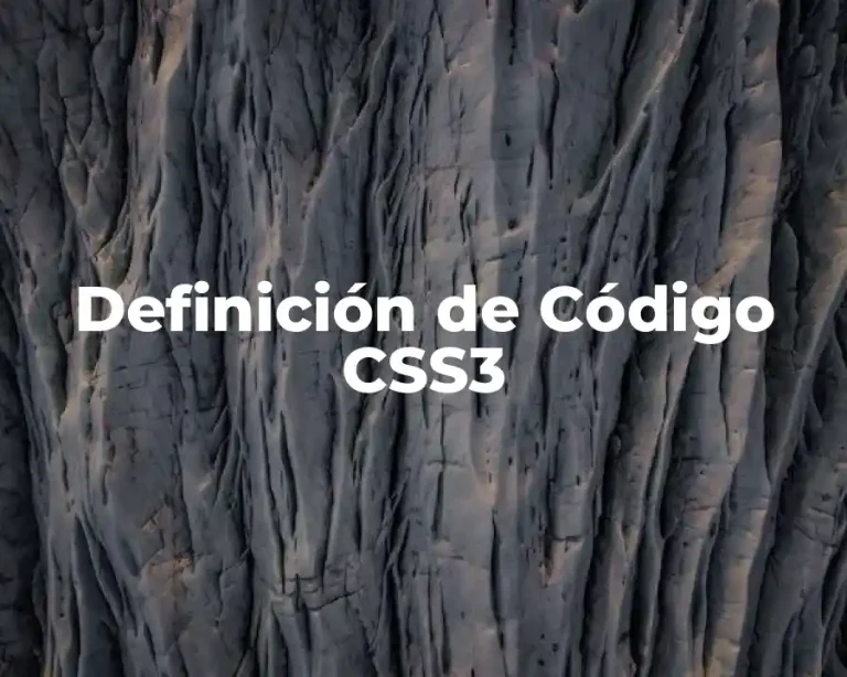 Definición de Código CSS3