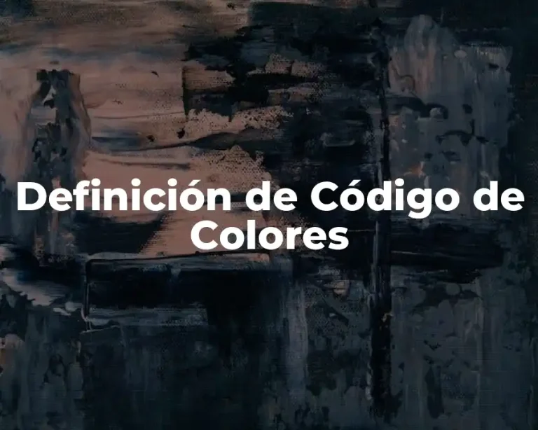 Definición de Código de Colores