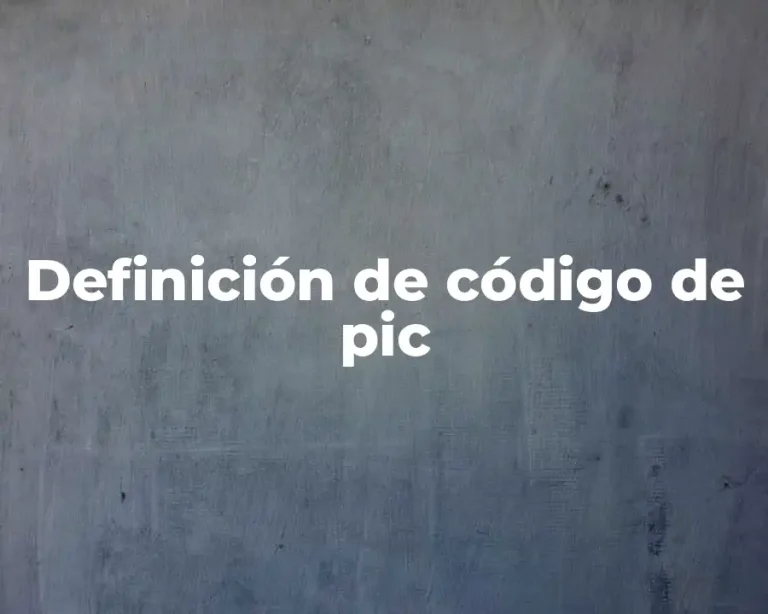 Definición de código de pic