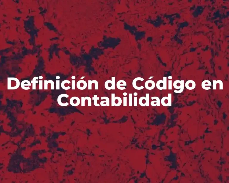 Definición de Código en Contabilidad