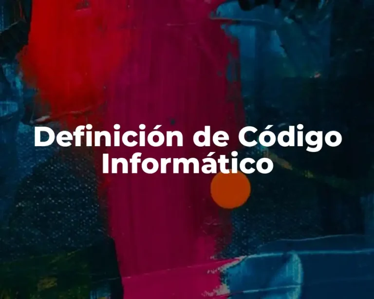 Definición de Código Informático