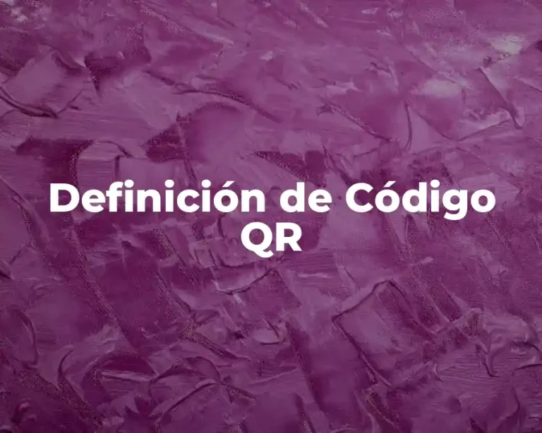 Definición de Código QR