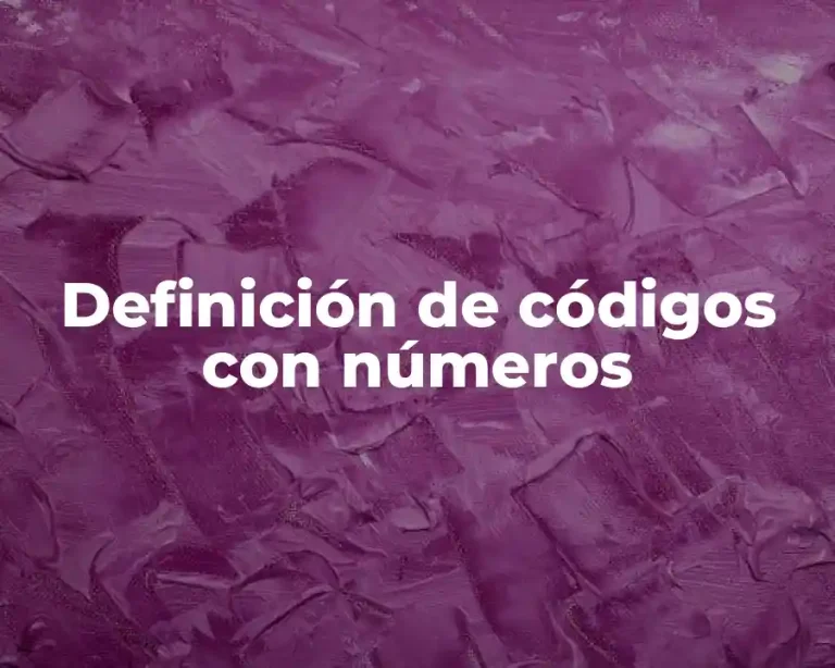 Definición de códigos con números