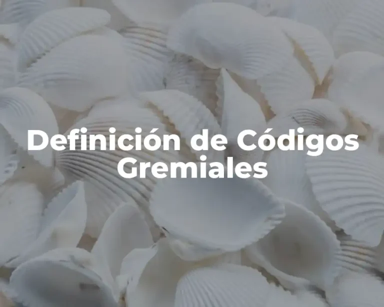 Definición de Códigos Gremiales