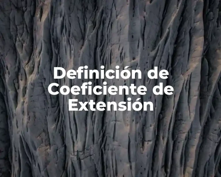Definición de Coeficiente de Extensión