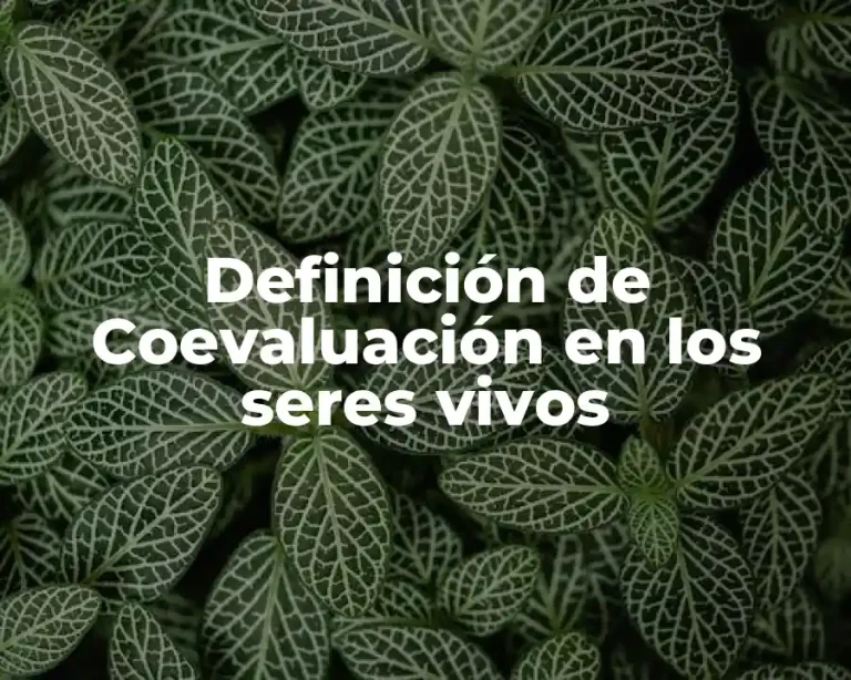 Definición de Coevaluación en los seres vivos