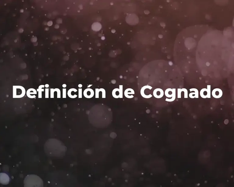 Definición de Cognado