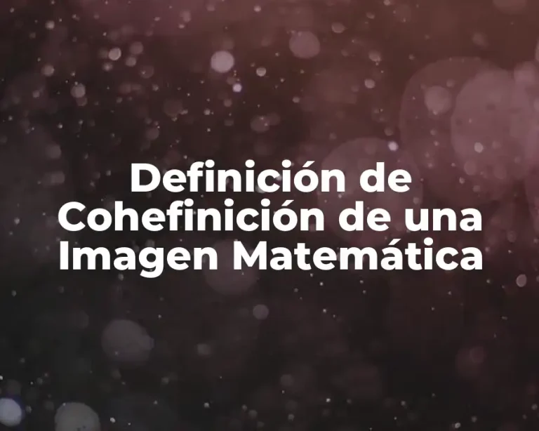 Definición de Cohefinición de una Imagen Matemática