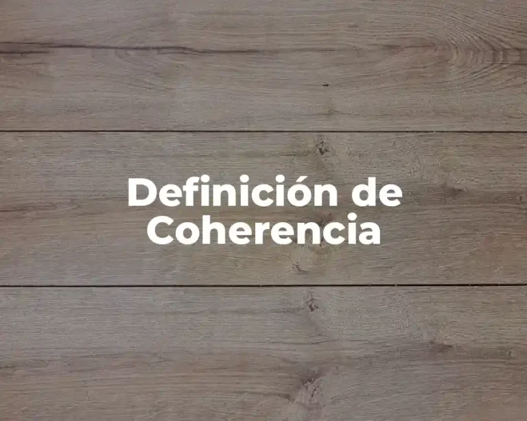 Definición de Coherencia