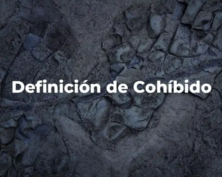 Definición de Cohíbido