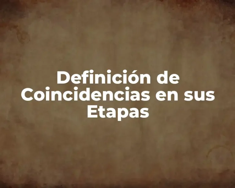 Definición de Coincidencias en sus Etapas