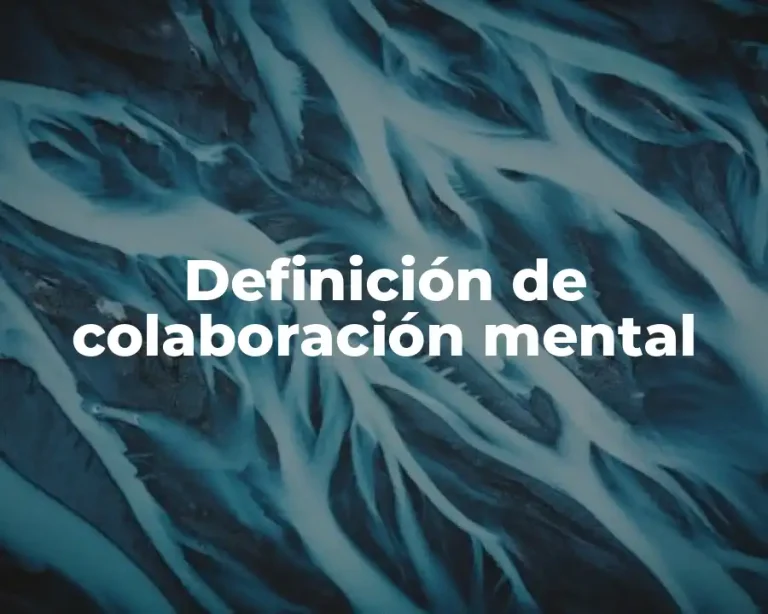 Definición de colaboración mental