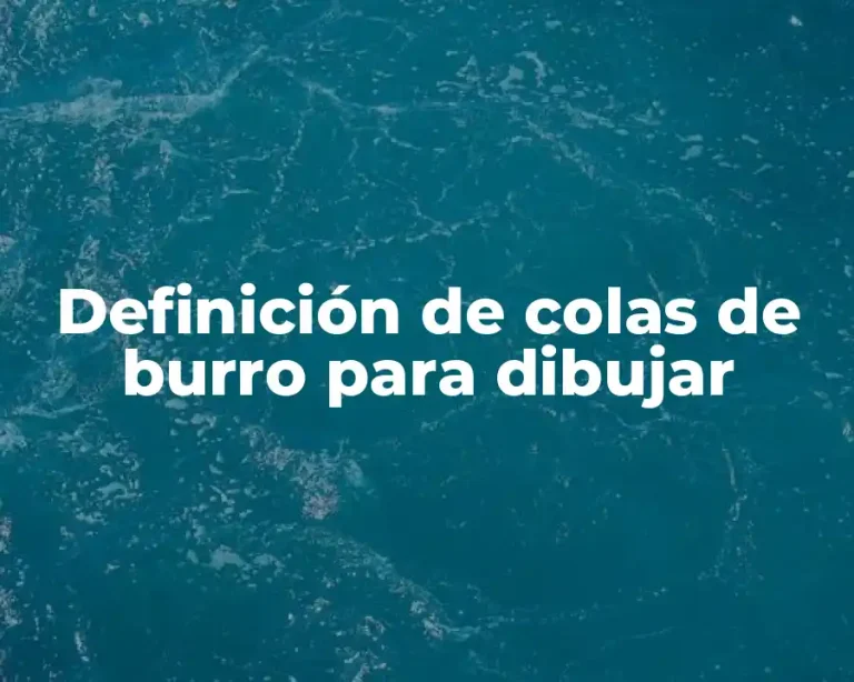 Definición de colas de burro para dibujar