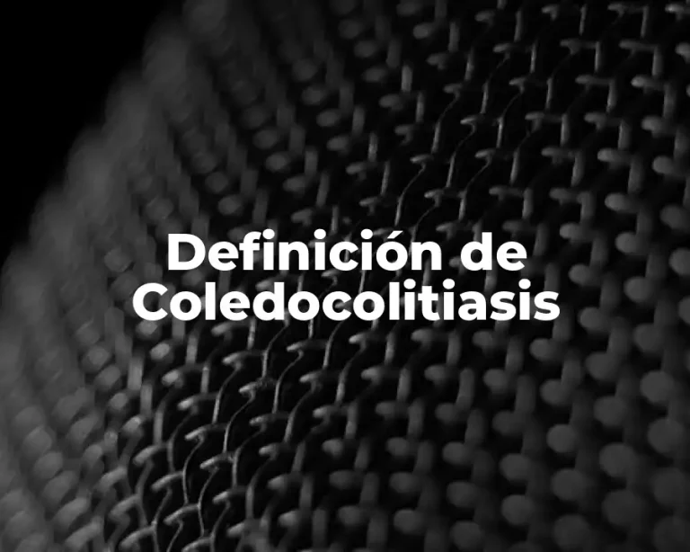 Definición de Coledocolitiasis