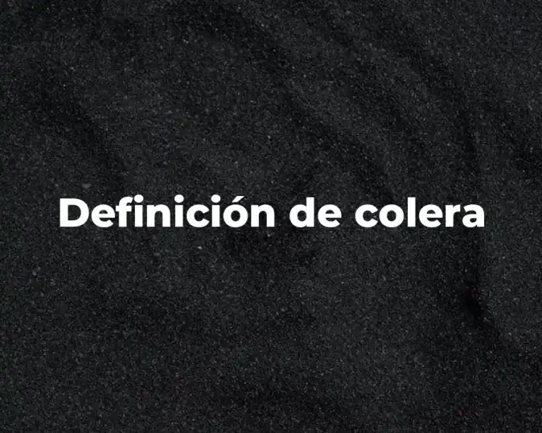 Definición de colera