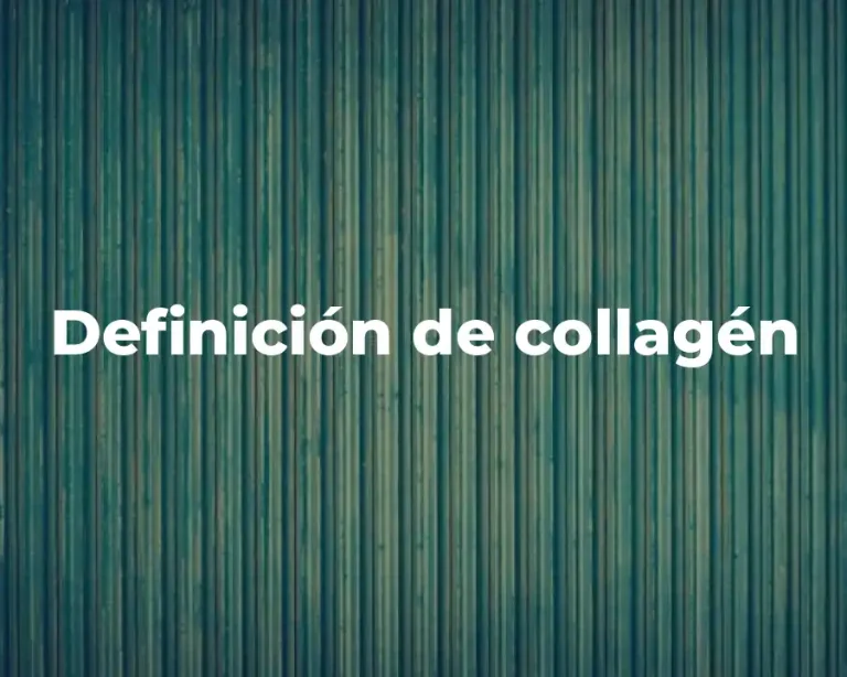 Definición de collagén