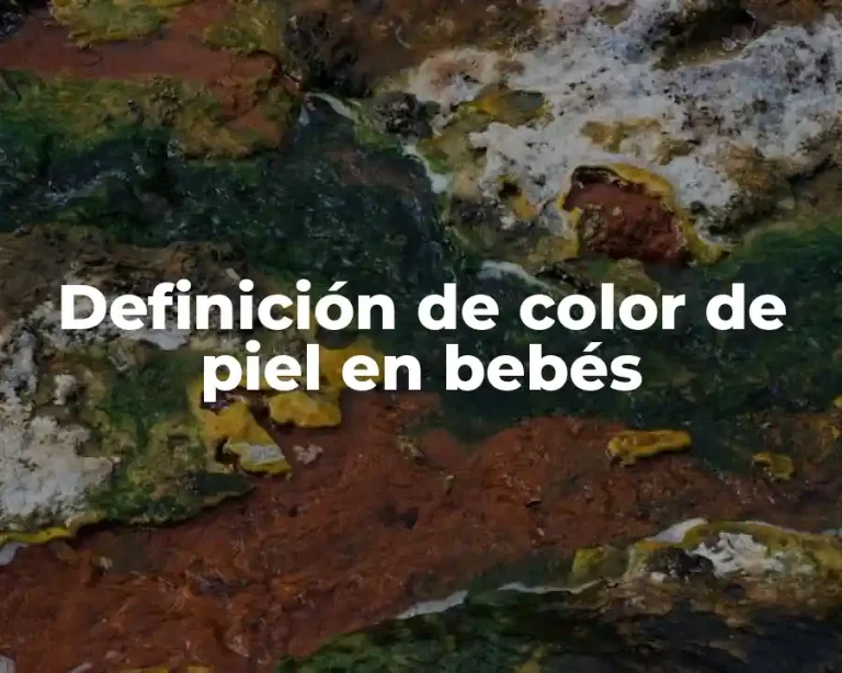 Definición de color de piel en bebés