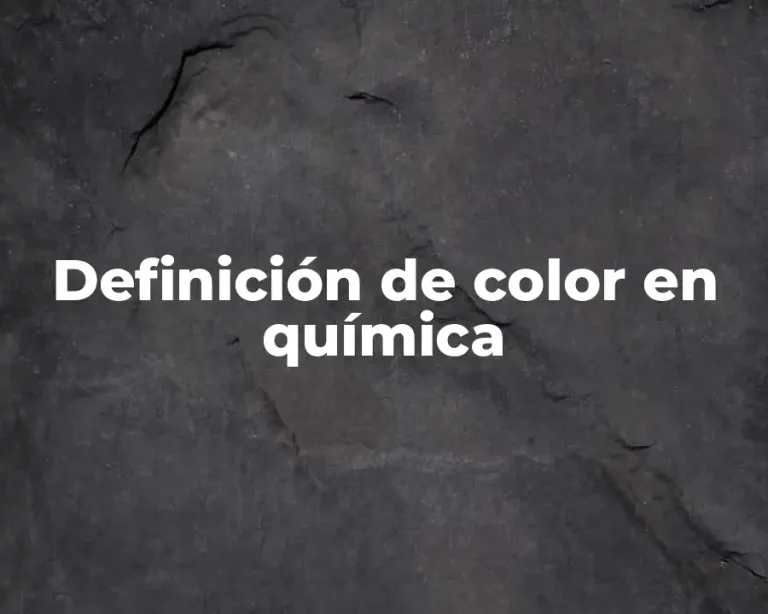 Definición de color en química