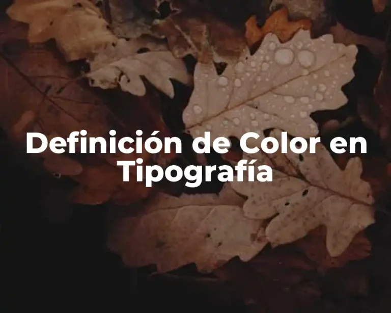 Definición de Color en Tipografía