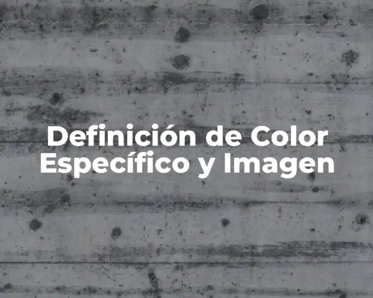 Definición de Color Específico y Imagen