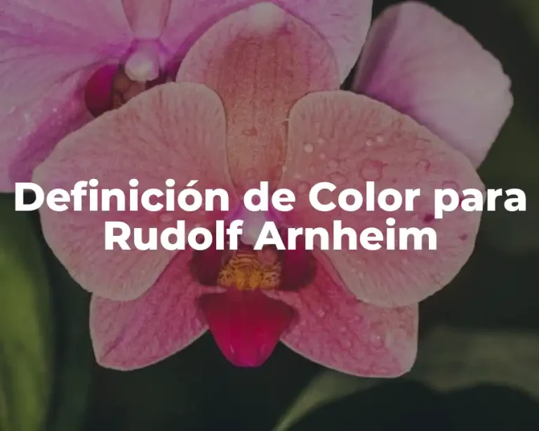 Definición de Color para Rudolf Arnheim