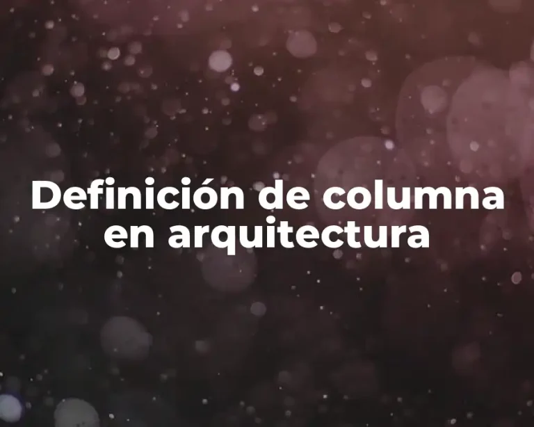 Definición de columna en arquitectura