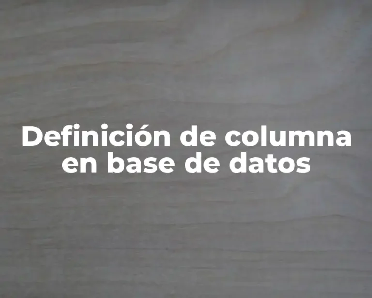 Definición de columna en base de datos
