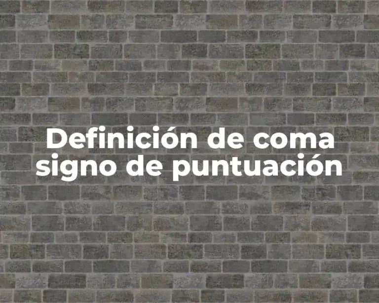 Definición de coma signo de puntuación