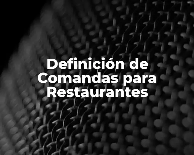 Definición de Comandas para Restaurantes