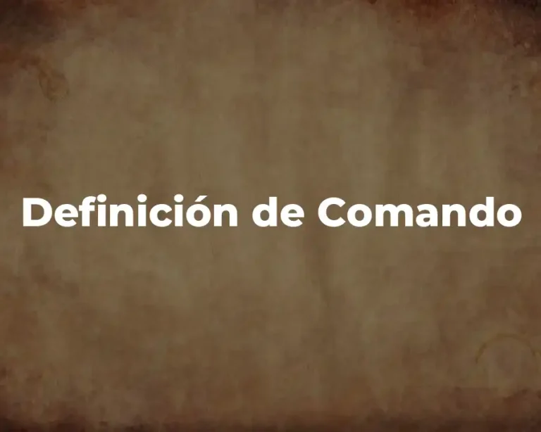 Definición de Comando
