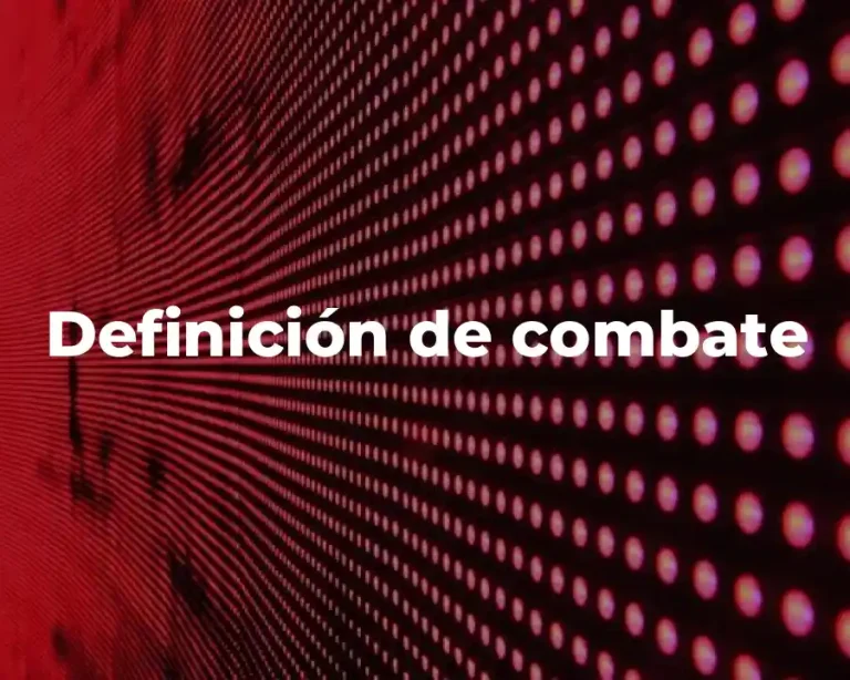 Definición de combate