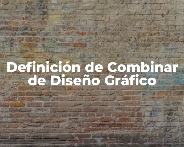 Definición de Combinar de Diseño Gráfico