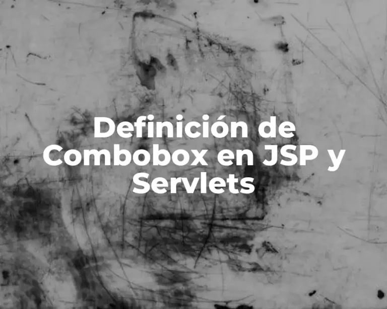 Definición de Combobox en JSP y Servlets