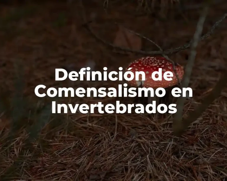 Definición de Comensalismo en Invertebrados